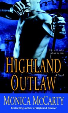 highland outlaw (ebook)-monica mccarty-9780345512871