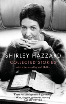 the collected stories of shirley hazzard-9780349012971