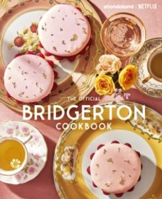 the official bridgerton cookbook-regula ysewijn-9780349444871
