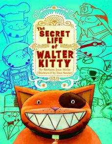 the secret life of walter kitty (ebook)-barbara jean hicks-9780375985171