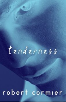 tenderness (ebook)-robert cormier-9780385729871
