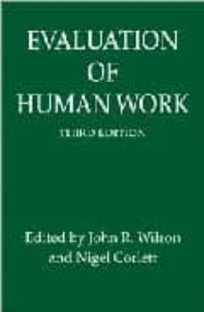 evaluation of human work (3rd ed.)-john r. wilson-nigel (eds.) corlett-9780415267571