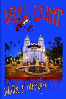 dead right (ebook)-john dee-katt lynn-9780463496671