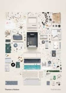 things come apart 2.0 : a teardown manual for modern living-9780500294871