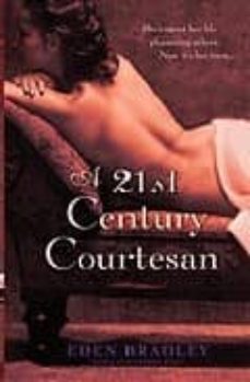 a 21 st century courtesan-eden bradley-9780553385571