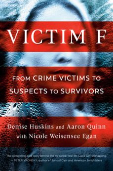 -denise huskins-aaron quinn-nicole weisensee egan-9780593099971