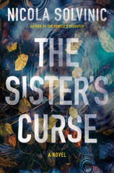 the sister's curse (ebook)-nicola solvinic-9780593639771