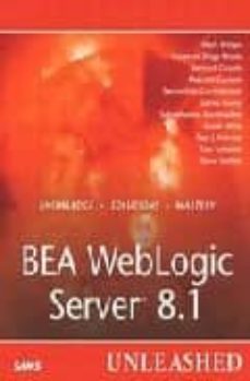 bea weblogic server 8,1 unleashed-mark et al. artiges-9780672324871