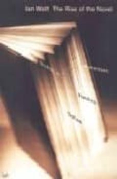 the rise of a novel: studies in defoe, richardson and fielding-9780712664271