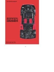 ferrari: a corazon abierto-9780714877471