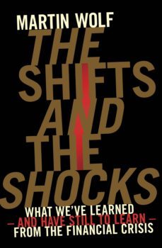 the shifts and the shocks (ebook)-martin wolf-9780718197971