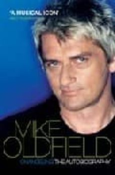 changeling: the autobiography of mike oldfield-mike oldfield-9780753513071