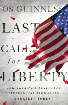 last call for liberty (ebook)-os guinness-9780830873371