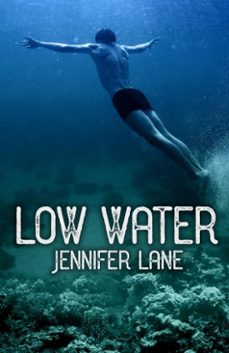 low water (ebook)-jennifer lane-9780997997071
