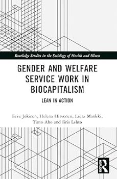 gender and welfare service work in biocapitalism-eeva jokinen-9781032314471