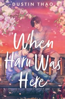 when haru was here-dustin thao-9781035008971