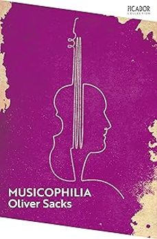 musicophilia: tales of music and the brain-oliver sacks-9781035068371