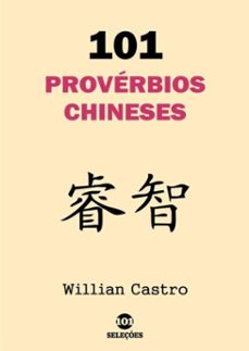 101 proverbios chineses (ebook)-willian castro-9781073039371