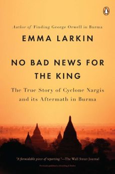 no bad news for the king (ebook)-emma larkin-9781101535271