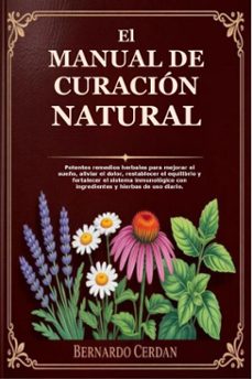 el manual de curacion natural (ebook)-bernardo cerdan-9781105551871