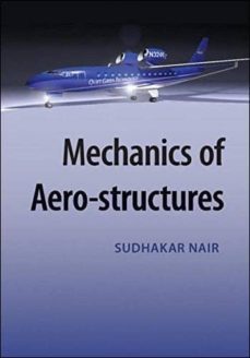 mechanics of aero-structures-sudhakar nair-9781107075771