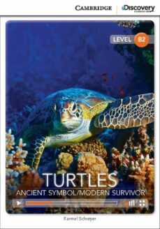 turtles: ancient symbol/modern survivor upper intermediate book with online access-9781107660571