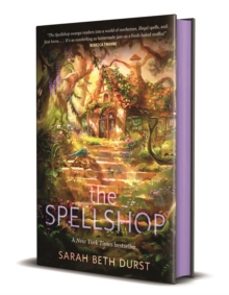 the spellshop-sarah beth durst-9781250333971