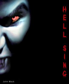 hell sing (ebook)-john mack-9781301420971