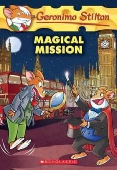 magical mission-geronimo stilton-9781338032871