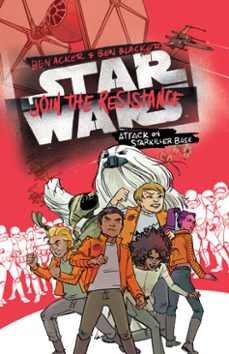 star wars: join the resistance: attack on starkiller base (ebook)-ben acker-9781368026871