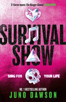 survival show (ebook)-juno dawson-9781398547971