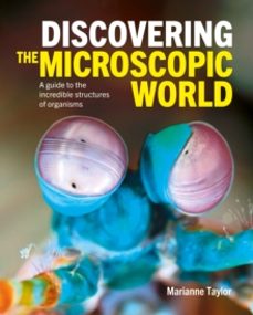 discovering the microscopic world-marianne taylor-9781398817371