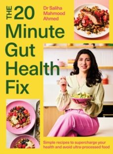 the 20-minute gut health fix-saliha mahmood ahmed-9781399735971
