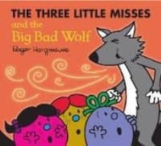 the three little miss and the big bad wolf-roger hargreaves-roger hargreaves-9781405290371