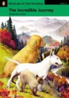 the incredible journey. penguin active reading level 3 (incluye c d-rom and audio recording)-sheila burnford-9781405884471