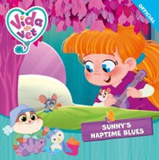 vida the vet: sunny's naptime blues-9781408377871