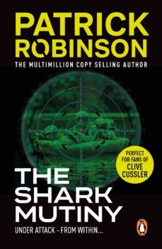 the shark mutiny-patrick robinson-9781409036371