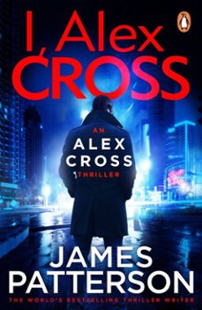 i, alex cross-james patterson-9781409061571