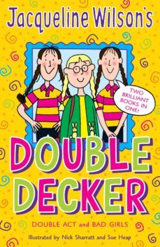 jacqueline wilson double decker-jacqueline wilson-9781409098171