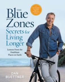 the blue zones secrets for living longer-9781426223471