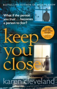 keep you close (ebook)-karen cleveland-9781473553071
