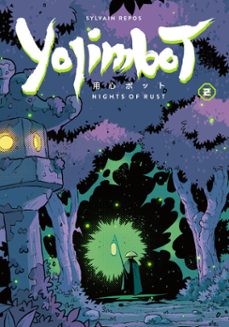 yojimbot volume 2: nights of rust (ebook)-sylvain repos-9781506753171