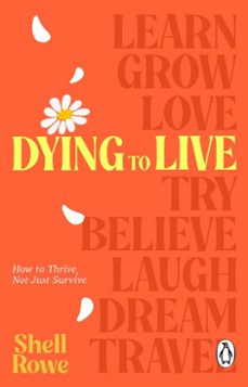 dying to live (ebook)-shell rowe-9781529976571
