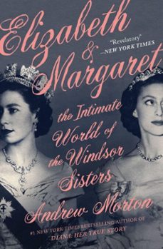 elizabeth &amp; margaret (ebook)-andrew morton-9781538700471