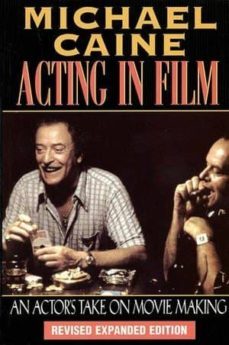 acting in film: an actor s take on moviemaking-9781557832771