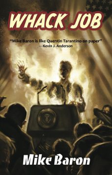 whack job (ebook)-mike baron-9781614750871