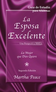 la esposa excelente (ebook)-martha peace-9781629461571
