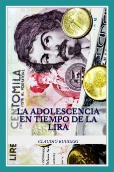 la adolescencia en tiempo de la lira (ebook)-9781633390171