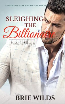sleighing the billionaire-brie wilds-9781635897371