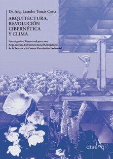 arquitectura, revolucion cibernetica y clima (ebook)-costa leandro tomás-9781643609171